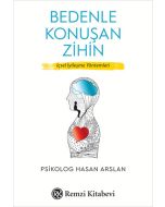 Bedenle Konuşan Zihin
