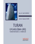 Turan Uygarlığına Giriş