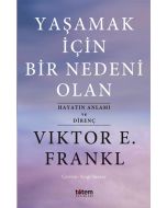 Yaşamak İçin Bir Nedeni Olan