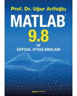 Matlab 9.8 ve Sayısal Uygulamaları