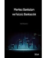 Merkez Bankaları ve Faizsiz Bankacılık