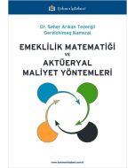 Emeklilik Matematiği ve Aktüeryal Maliyet Yöntemleri