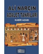 Adalet Tanrıları - Kabir Azabı