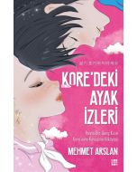 Kore’deki Ayak İzleri