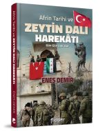 Afrin Tarihi ve Zeytin Dalı Harekatı