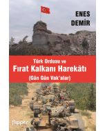 Türk Ordusu ve Fırat Kalkanı Harekatı