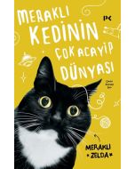 Meraklı Kedinin Çok Acayip Dünyası