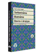 Sohbetname, Biatname, Devre-i Arşiyye