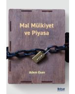 Mal Mülkiyet ve Piyasa