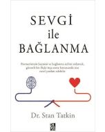Sevgi ile Bağlanma