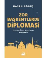 Zor Başkentlerde Diploması