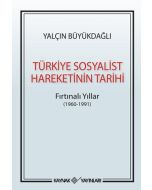 Türkiye Sosyalist Hareketinin Tarihi