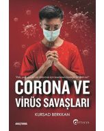 Corona ve Virüs Savaşları