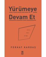 Yürümeye Devam Et