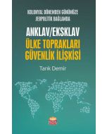 Kolonyal Dönemden Günümüze Jeopolitik Bağlamda Anklav / Eksklav Ülke Toprakları Güvenlik İlişkisi
