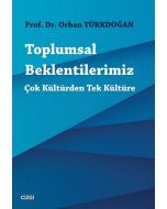 Toplumsal Beklentilerimiz