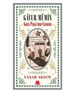 Gavur Mümin - Gazi Paşa’nın Casusu