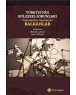 Türkiye’nin Bölgesel Sorunları “Osmanlı’dan Günümüze” Balkanlar
