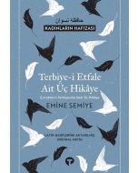 Terbiye-i Etfale Ait Üç Hikaye