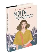 Ölüler Konuşamaz (Ciltli)