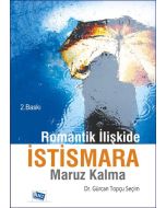 Romantik İlişkide İstismara Maruz Kalma