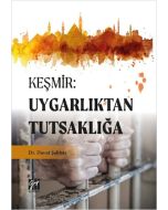 Keşmir: Uygarlıktan Tutsaklığa