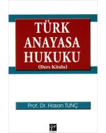 Türk Anayasa Hukuku Ders Kitabı