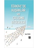 Türkiye'de Kuşaklar ve Çalışma Değerleri