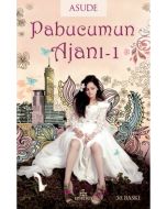 Pabucumun Ajanı -1