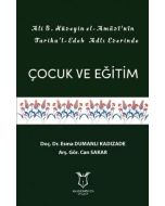 Ali B. Hüseyin El-Amasi'nin Tariku'l-Edeb Adlı Eserinde Çocuk ve Eğitim