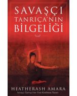 Savaşçı Tanrıça’nın Bilgeliği