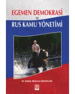 Egemen Demokrasi ve Rus Kamu Yönetimi