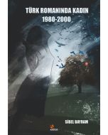 Türk Romanında Kadın 1980-2000