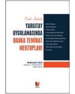 Yargıtay Uygulamasında Banka Teminat Mektupları (Ciltli)