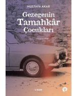 Gezegenin Tamahkar Çocukları