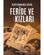 Feride ve Kızları
