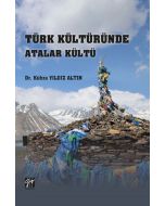 Türk Kültüründe Atalar Kültü