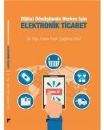 Dijital Dönüşümde Herkes İçin Elektronik Ticaret