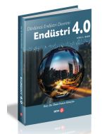 Endüstri 4.0 - Dördüncü Endüstri Devrimi