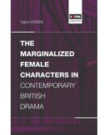The Marginalized Female Characters in Contemporary British Drama