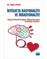 İktisatta Rasyonalite ve İrrasyonalite