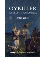 Öyküler - Ateşler / Çukurda