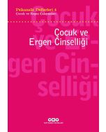 Psikanaliz Defterleri 4 – Çocuk ve Ergen Çalışmaları / Çocuk ve Ergen Cinselliği