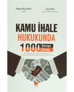 Kamu İhale Hukukunda 1000 Soruya 1000 Cevap (Ciltli)