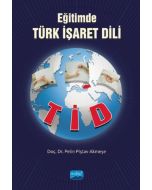Eğitimde Türk İşaret Dili - TİD
