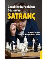 Çocuklarda Problem Çözme ve Satranç