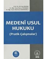 Medeni Usul Hukuku - Pratik Çalışmalar