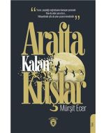 Arafta Kalan Kuşlar