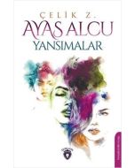 Ayas Alcu - Yansımalar