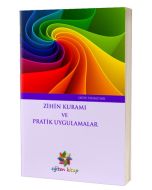 Zihin Kuramı ve Pratik Uygulamalar